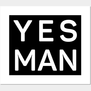 YES MAN HYPE MAN Posters and Art